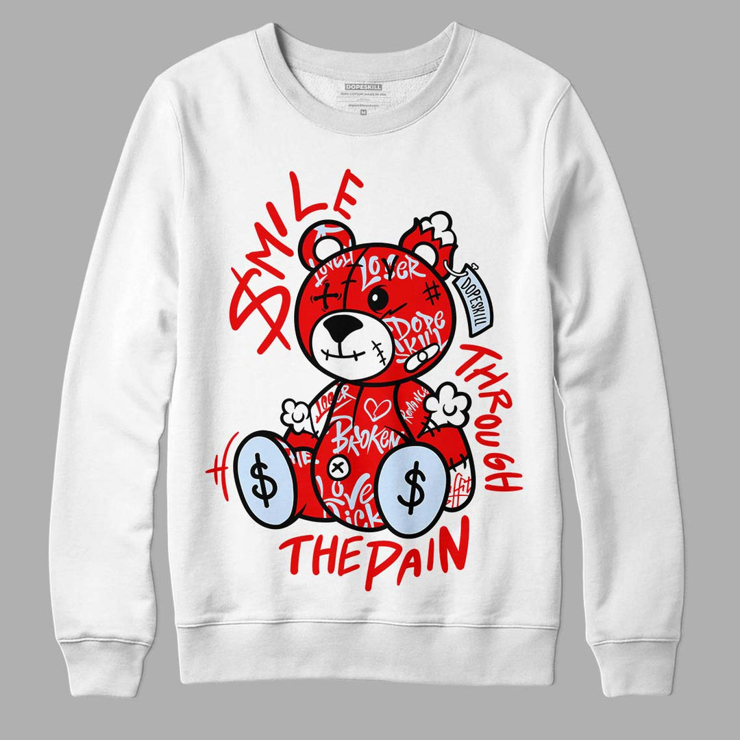 Cherry 11s DopeSkill Sweatshirt Smile Through The Pain Graphic