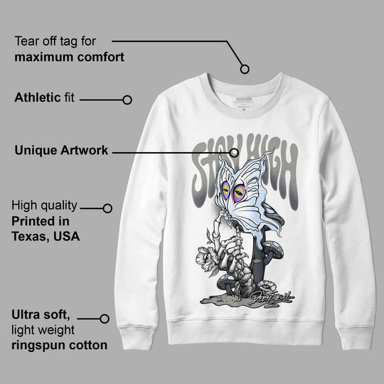 Cool Grey 6s DopeSkill Sweatshirt Stay High Graphic