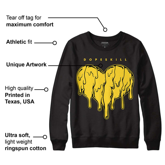 Black Tour Yellow AJ 4 Thunder DopeSkill Sweatshirt Slime Drip Heart Graphic