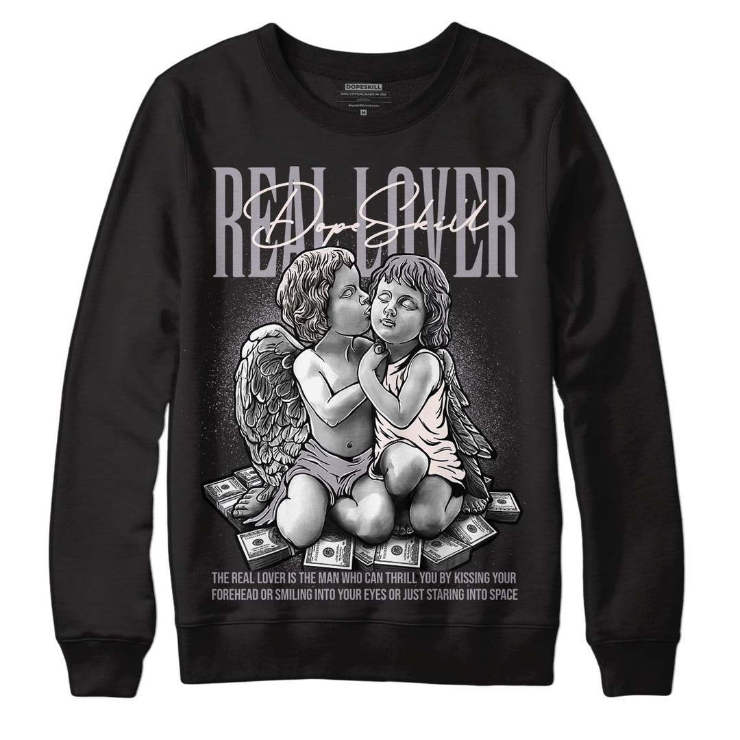 Cement Grey 2s DopeSkill Sweatshirt Real Lover Graphic