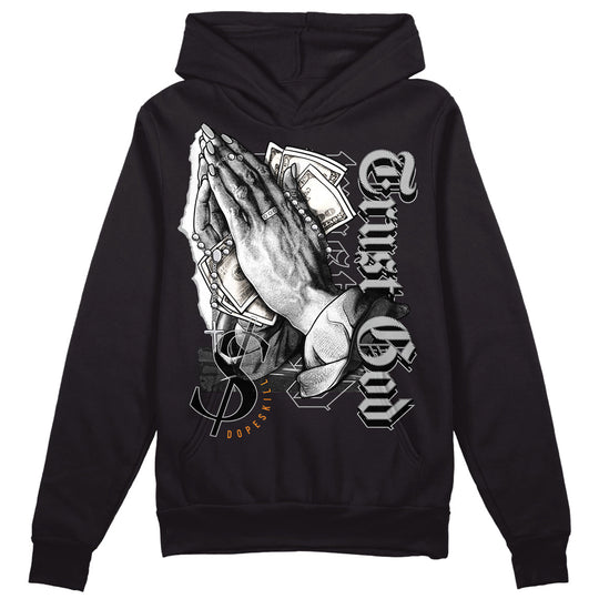 Dunk Cool Grey DopeSkill Hoodie Sweatshirt Trust God Graphic