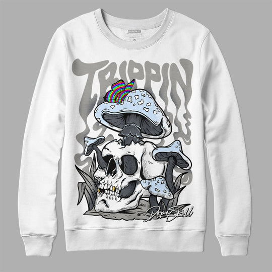 Cool Grey 6s DopeSkill Sweatshirt Trippin Graphic