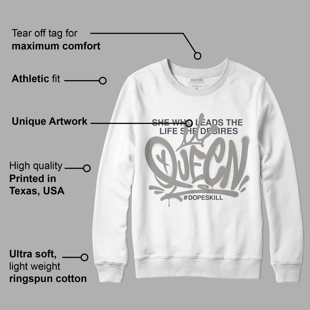 Cool Grey 6s DopeSkill Sweatshirt Queen Graphic