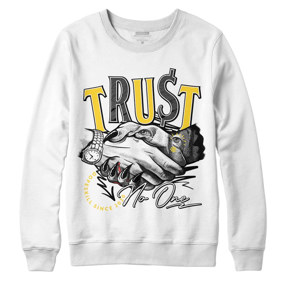 Black Tour Yellow AJ 4 Thunder DopeSkill Sweatshirt Trust No One Graphic