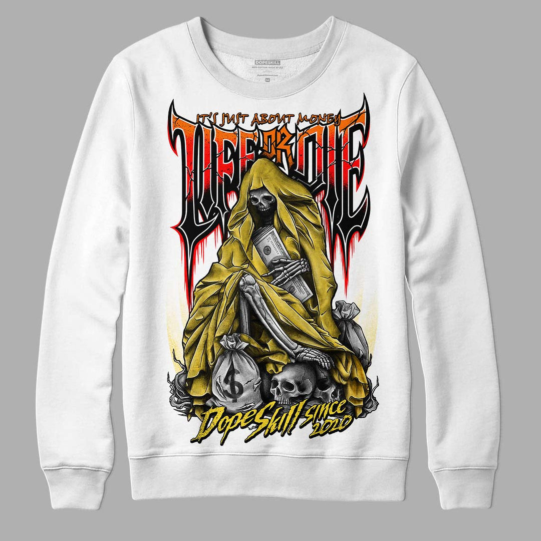 Black Tour Yellow AJ 4 Thunder DopeSkill Sweatshirt Life or Die Graphic