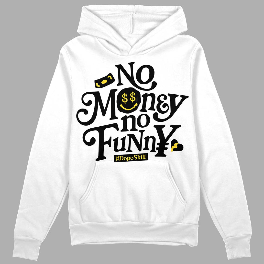 Black Tour Yellow AJ 4 Thunder DopeSkill Hoodie Sweatshirt No Money No Funny Graphic