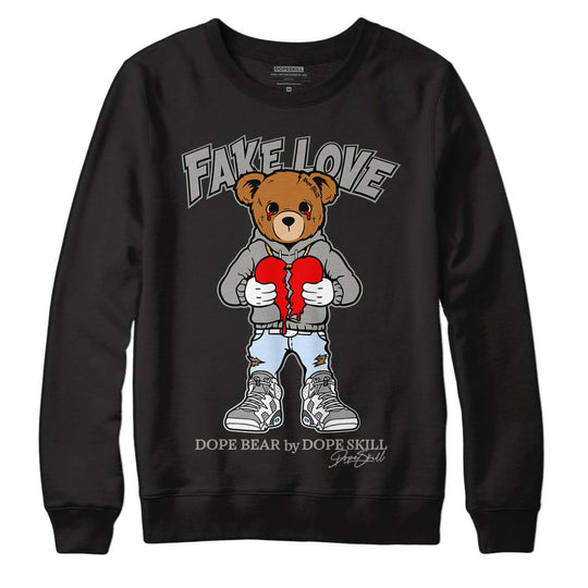 Cool Grey 6s DopeSkill Sweatshirt Fake Love Graphic