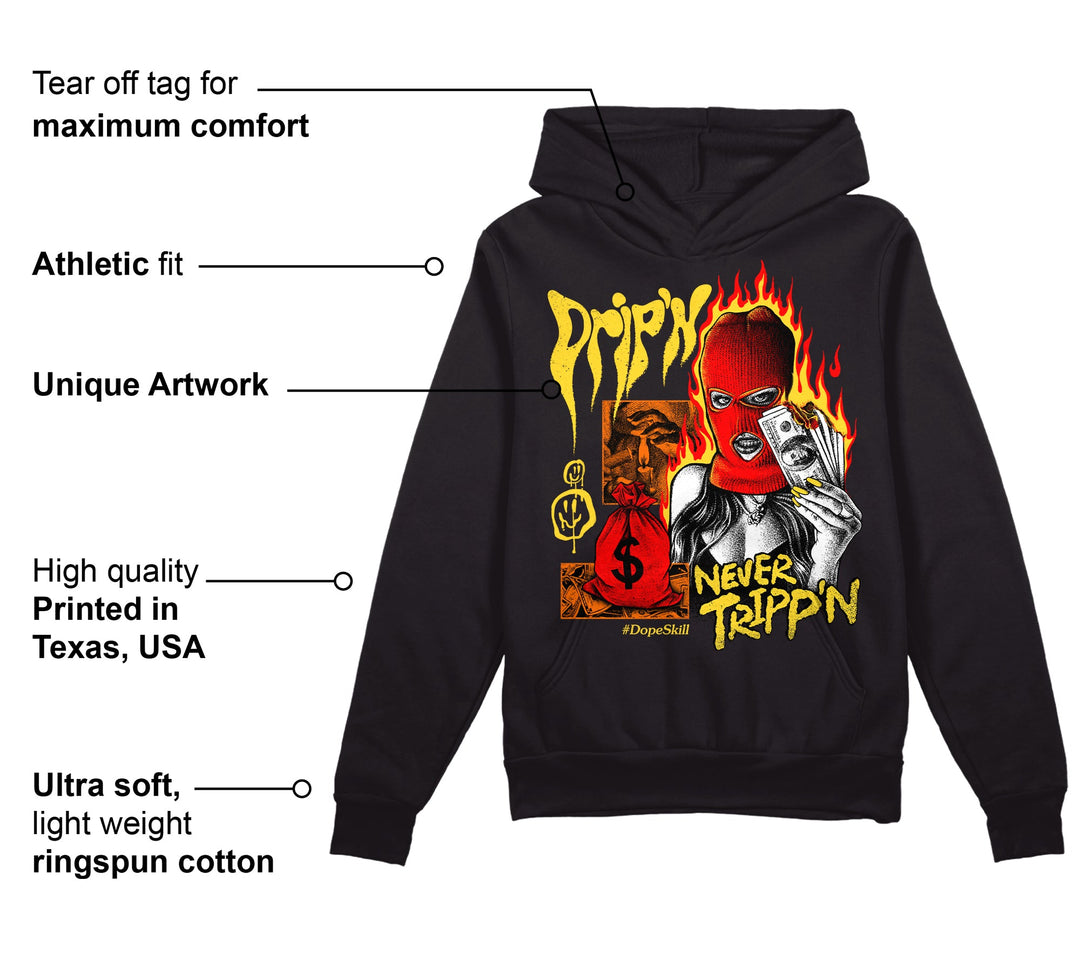 Black Tour Yellow AJ 4 Thunder DopeSkill Hoodie Sweatshirt Drip'n Never Tripp'n Graphic