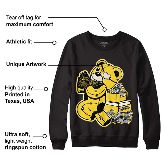 Black Tour Yellow AJ 4 Thunder DopeSkill Sweatshirt Bear Steals Sneaker Graphic