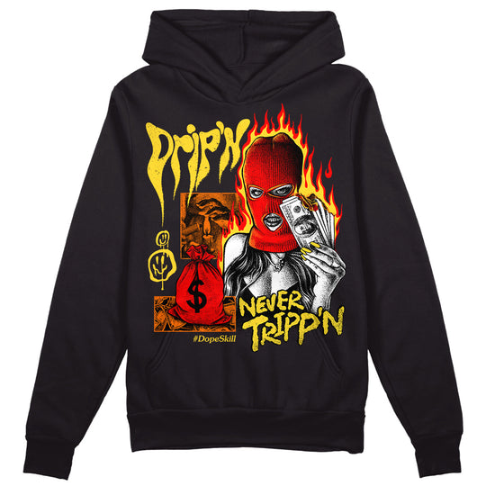 Black Tour Yellow AJ 4 Thunder DopeSkill Hoodie Sweatshirt Drip'n Never Tripp'n Graphic