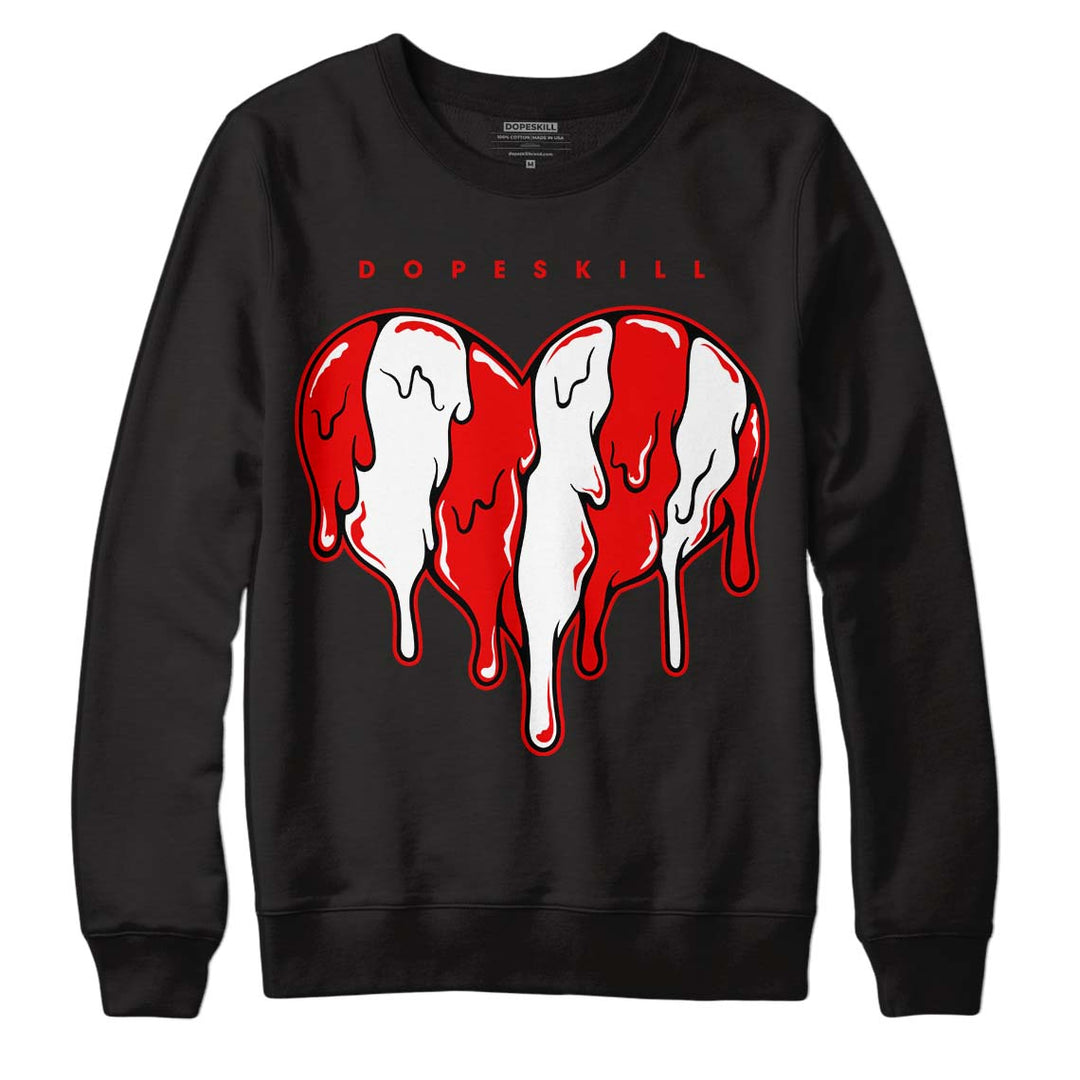 Cherry 11s DopeSkill Sweatshirt Slime Drip Heart Graphic