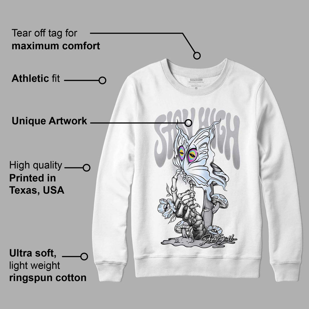 Cement Grey 11s DopeSkill Sweatshirt Stay High Graphic