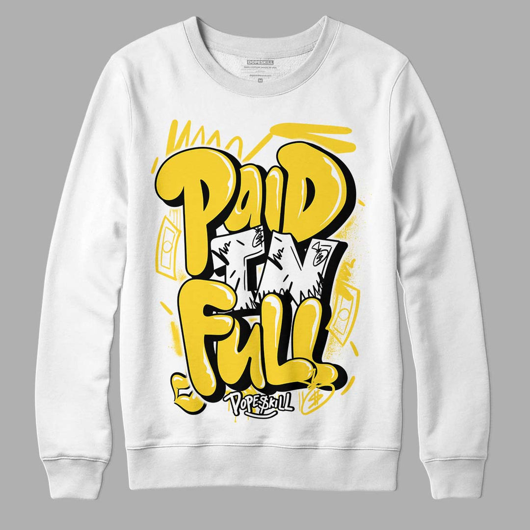 Black Tour Yellow AJ 4 Thunder DopeSkill Sweatshirt New Paid In Full Graphic