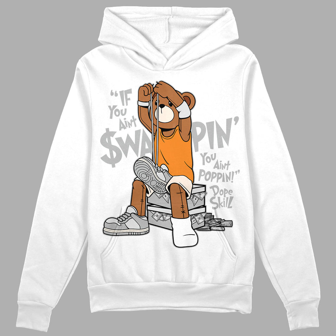 Dunk Cool Grey DopeSkill Hoodie Sweatshirt If You Aint Graphic