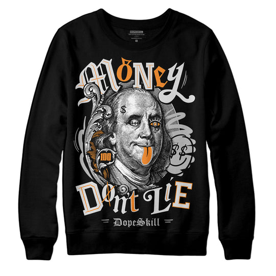 Dunk Cool Grey DopeSkill Sweatshirt Money Don't Lie Graphic