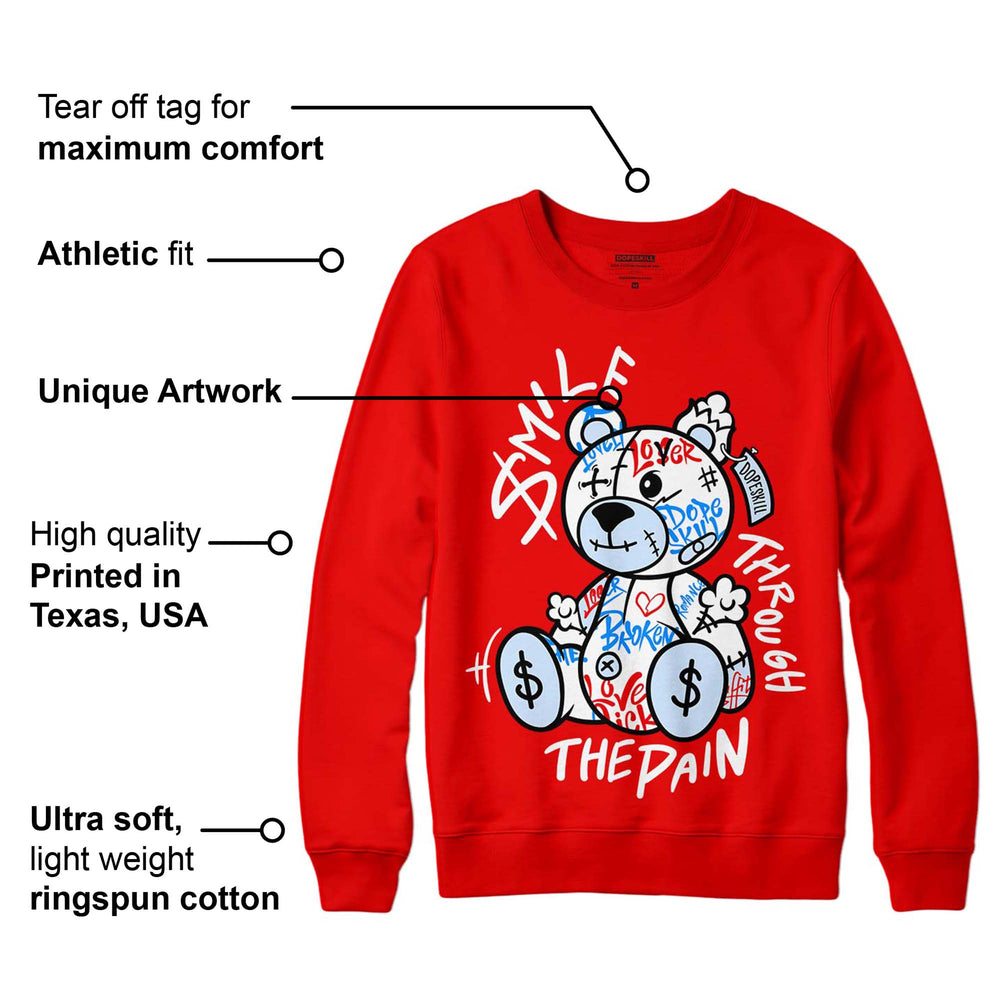 Cherry 11s DopeSkill Varsity Red Sweatshirt Smile Through The Pain Graphic