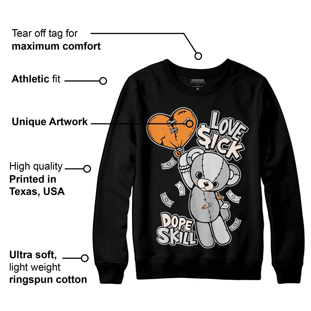 Dunk Cool Grey DopeSkill Sweatshirt Love Sick Graphic