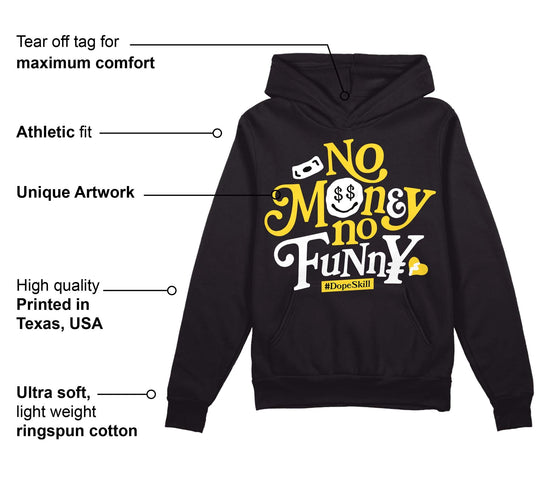 Black Tour Yellow AJ 4 Thunder DopeSkill Hoodie Sweatshirt No Money No Funny Graphic