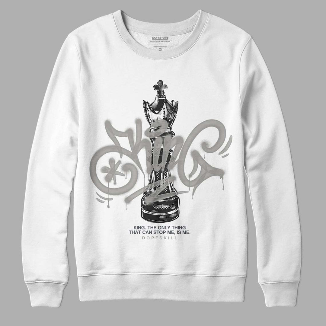 Cool Grey 6s DopeSkill Sweatshirt King Chess Graphic