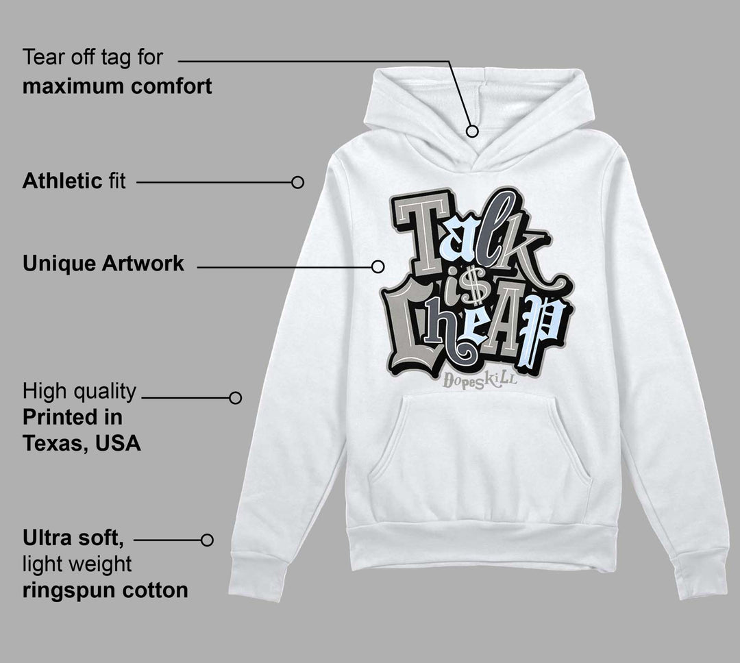 Cool Grey 6s DopeSkill Hoodie Sweatshirt Talk Is Chip Graphic