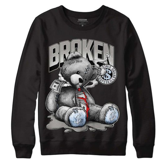 Cool Grey 6s DopeSkill Sweatshirt Sick Bear Graphic