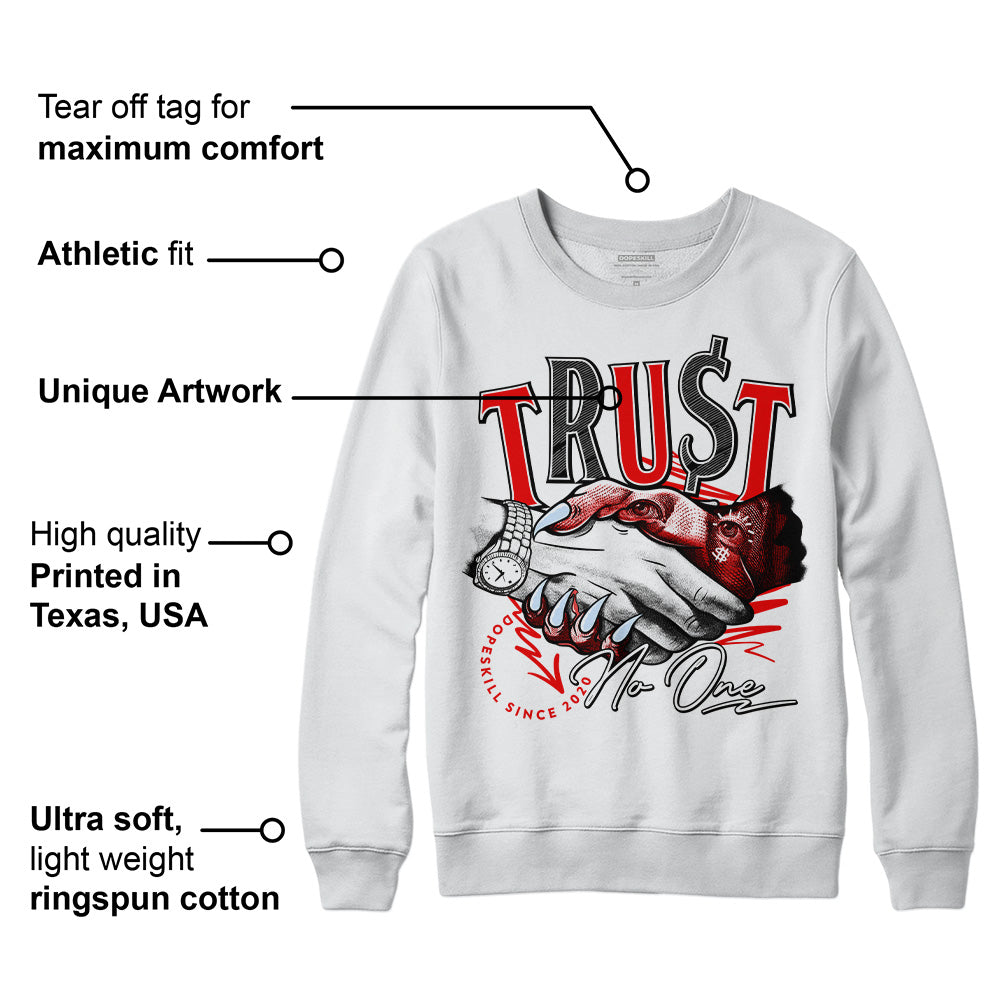 Cherry 11s DopeSkill Sweatshirt Trust No One Graphic