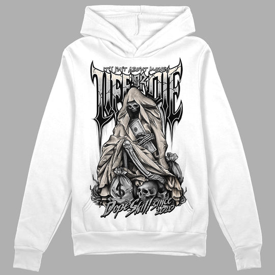 Dunk Cool Grey DopeSkill Hoodie Sweatshirt Life or Die Graphic