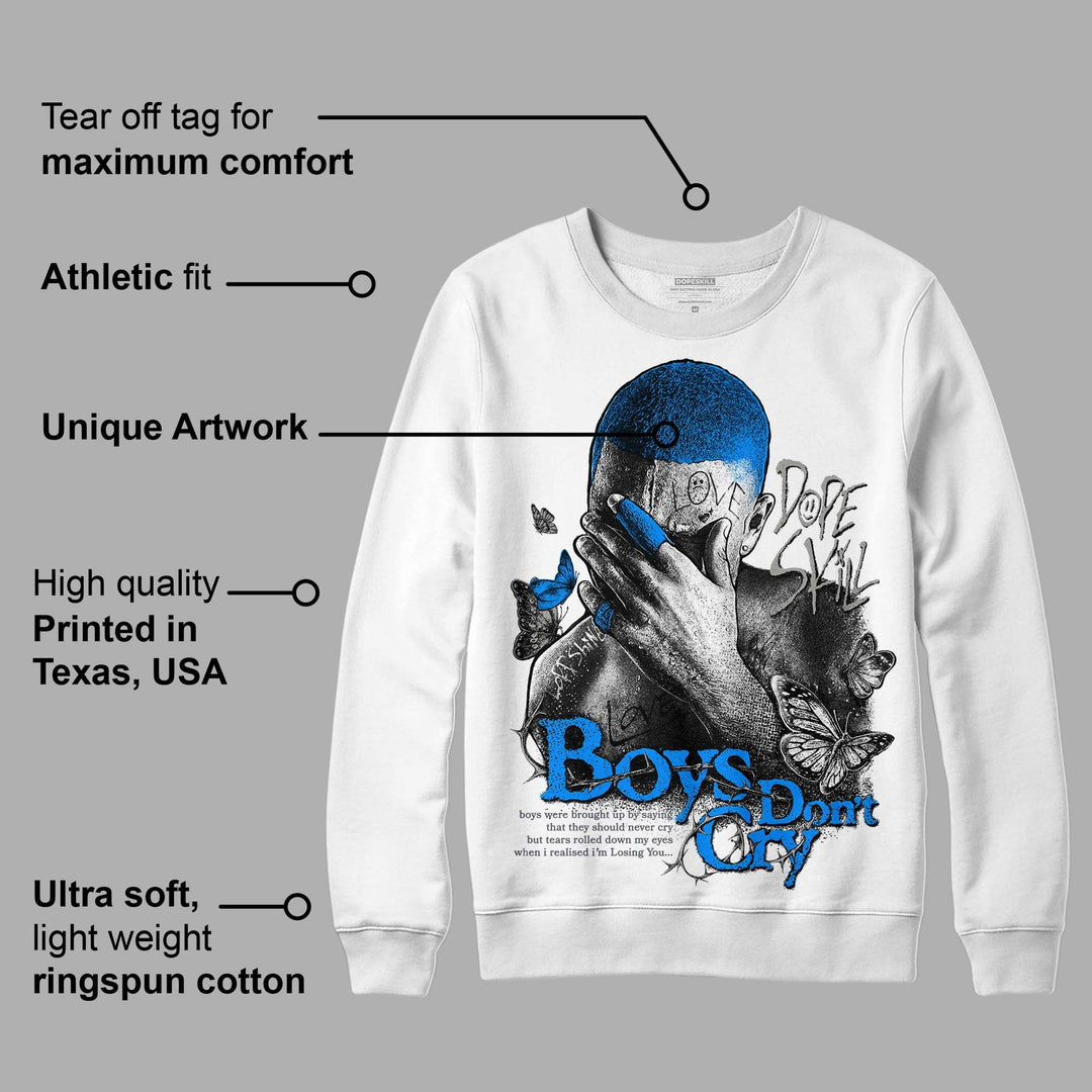 Cool Grey 6s DopeSkill Sweatshirt Boys Don't Cry Graphic