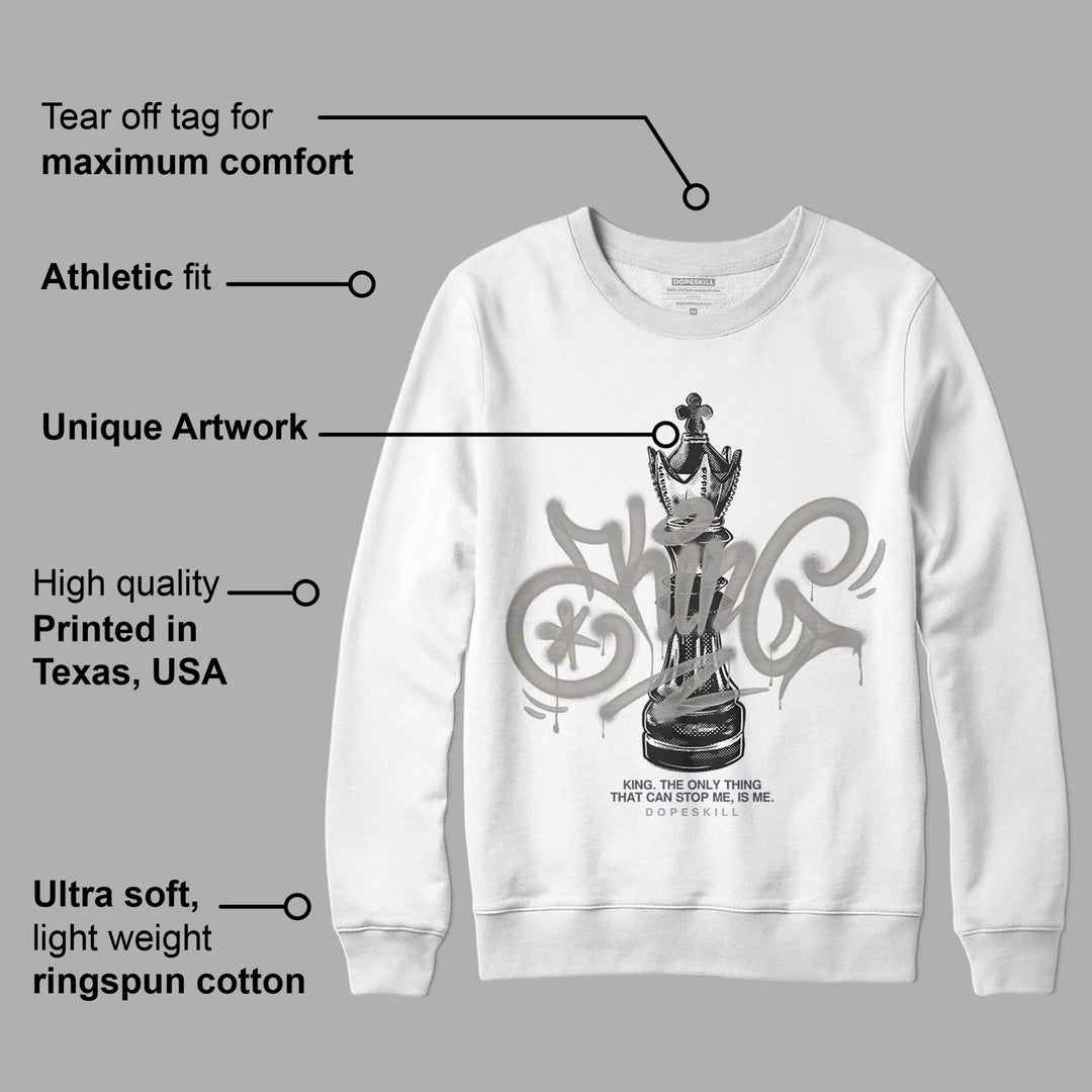 Cool Grey 6s DopeSkill Sweatshirt King Chess Graphic