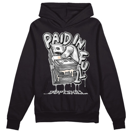 Dunk Cool Grey DopeSkill Hoodie Sweatshirt Paid In Full Graphic