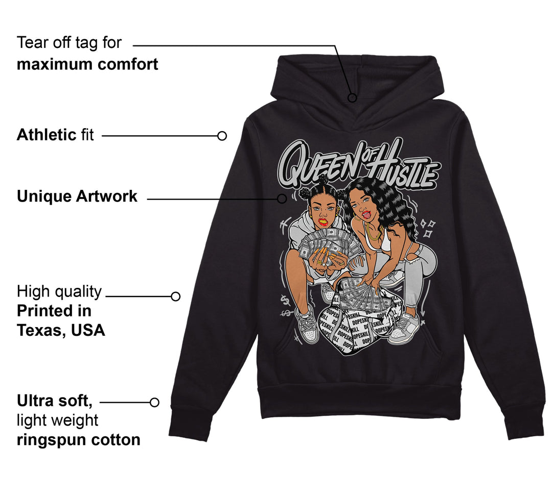 Dunk Cool Grey DopeSkill Hoodie Sweatshirt Queen Of Hustle Graphic