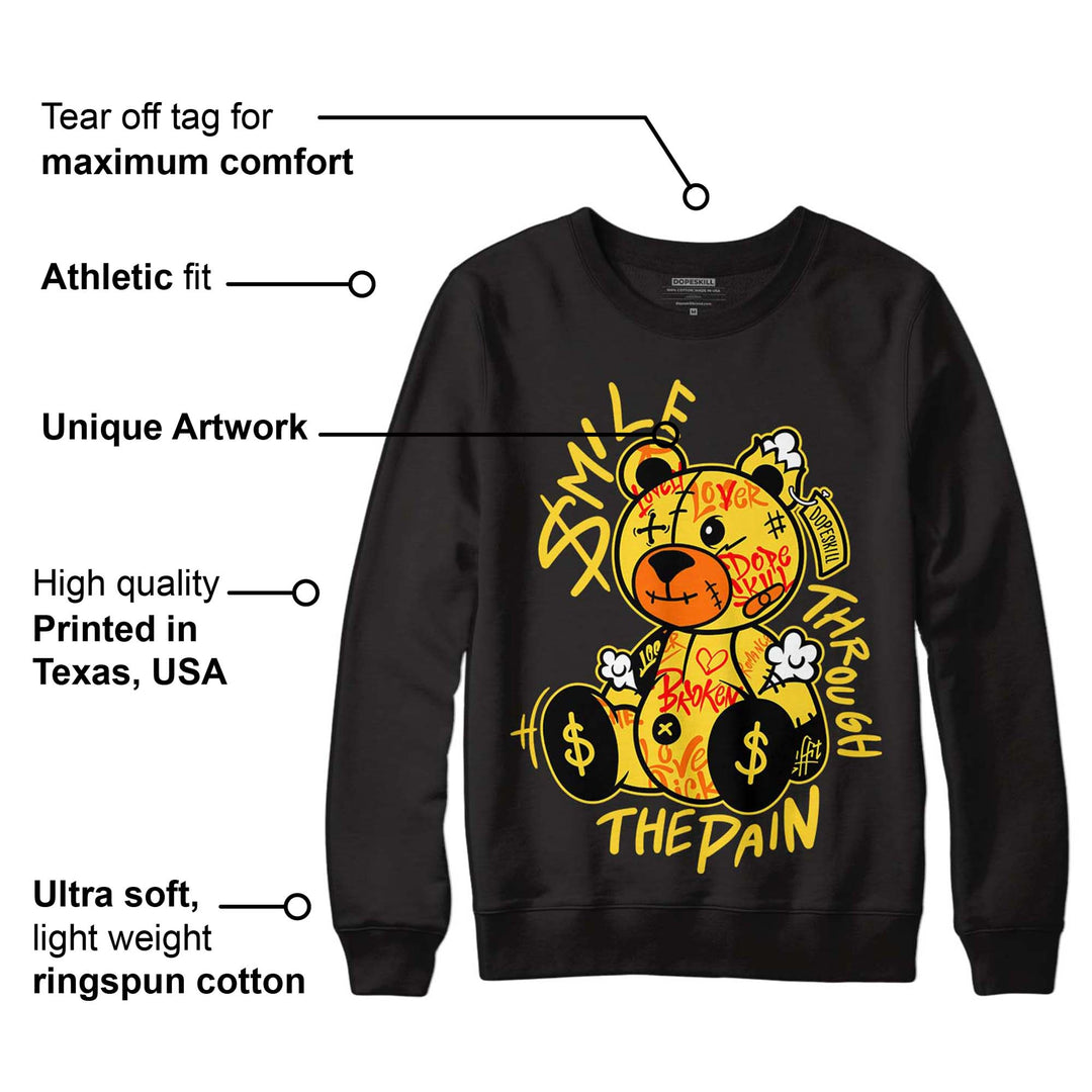 Black Tour Yellow AJ 4 Thunder DopeSkill Sweatshirt Smile Through The Pain Graphic