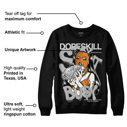 Dunk Cool Grey DopeSkill Sweatshirt Stay It Busy Graphic