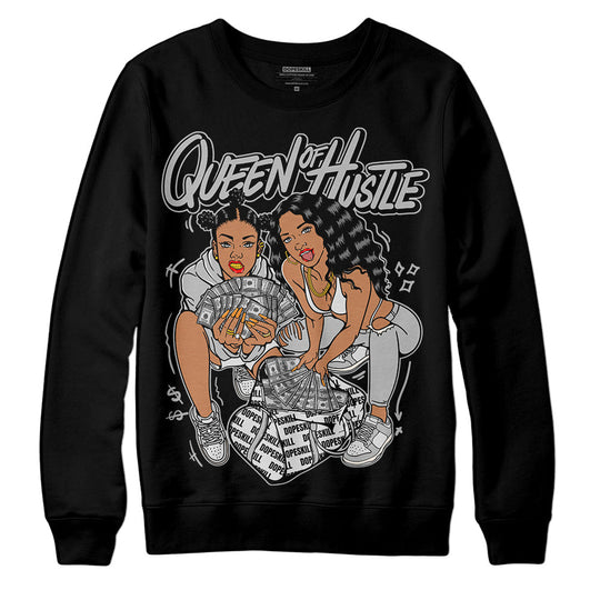 Dunk Cool Grey DopeSkill Sweatshirt Queen Of Hustle Graphic