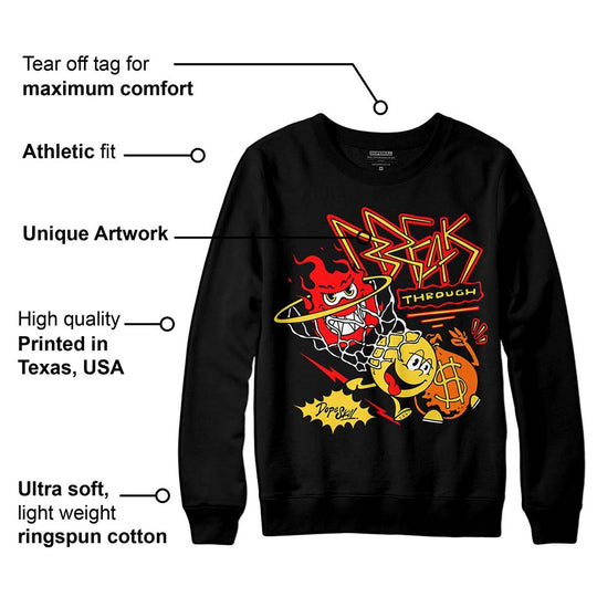 Black Tour Yellow AJ 4 Thunder DopeSkill Sweatshirt Break Through Graphic