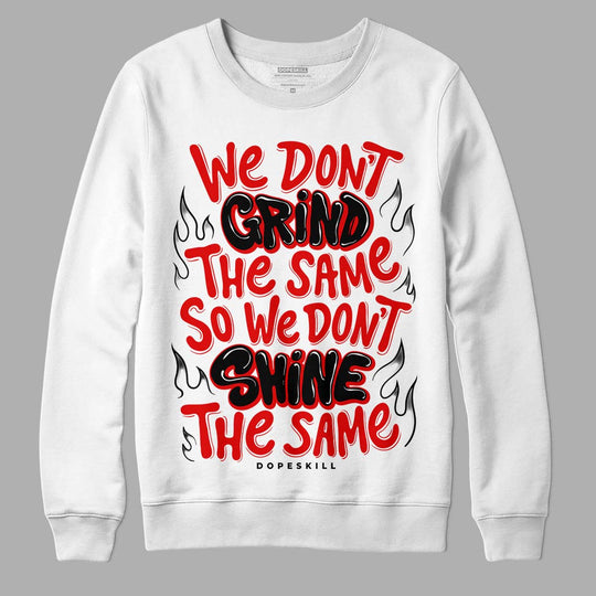 Red Cement 4S DopeSkill Sweatshirt Grind Shine Graphic