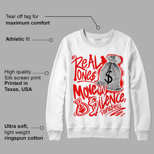 Cherry 11s DopeSkill Sweatshirt Real Ones Move In Silence Graphic