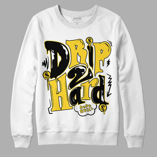 Black Tour Yellow AJ 4 Thunder DopeSkill Sweatshirt Drip Too Hard Graphic