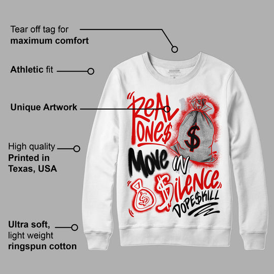 Red Cement 4S DopeSkill Sweatshirt Real Ones Move In Silence Graphic