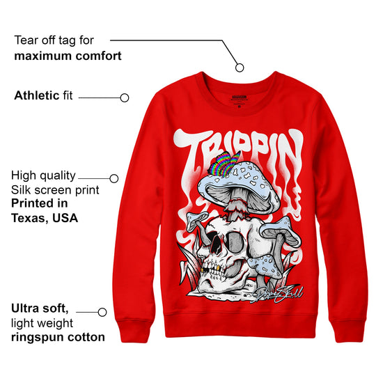 Cherry 11s DopeSkill Varsity Red Sweatshirt Trippin Graphic