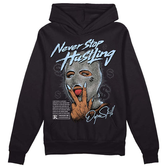 Cool Grey 11s DopeSkill Hoodie Sweatshirt Never Stop Hustling Graphic