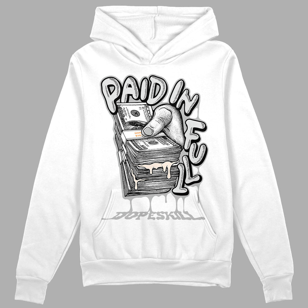 Dunk Cool Grey DopeSkill Hoodie Sweatshirt Paid In Full Graphic