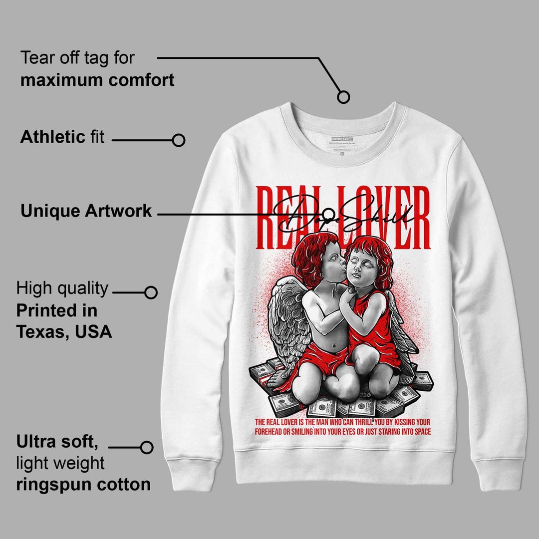 Red Cement 4S DopeSkill Sweatshirt Real Lover Graphic